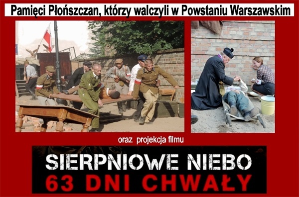 Pamięci płońszczan, którzy walczyli w Powstaniu Warszawskim Kliknięcie w obrazek spowoduje wyświetlenie jego powiększenia